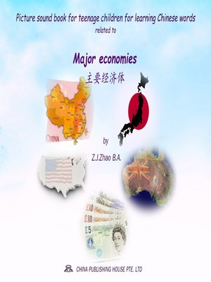 cover image of Picture sound book for teenage children for learning Chinese words related to Major economies